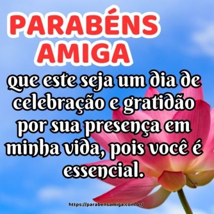 Querida amiga, que este seja um dia de celebração e gratidão por sua presença em minha vida, pois você é essencial. Parabéns e feliz aniversário! Querida amiga, que este seja um dia de celebração e gratidão por sua presença em minha vida, pois você é essencial. Parabéns e feliz aniversário!