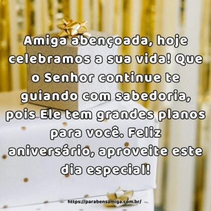 Amiga abençoada, hoje celebramos a sua vida! Que o Senhor continue te guiando com sabedoria, pois Ele tem grandes planos para você. Feliz aniversário, aproveite este dia especial! Amiga abençoada, hoje celebramos a sua vida! Que o Senhor continue te guiando com sabedoria, pois Ele tem grandes planos para você. Feliz aniversário, aproveite este dia especial!