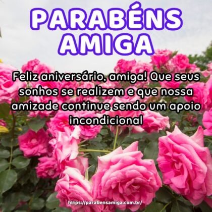 Feliz aniversário, amiga! Que seus sonhos se realizem e que nossa amizade continue sendo um apoio incondicional. Feliz aniversário, amiga! Que seus sonhos se realizem e que nossa amizade continue sendo um apoio incondicional.