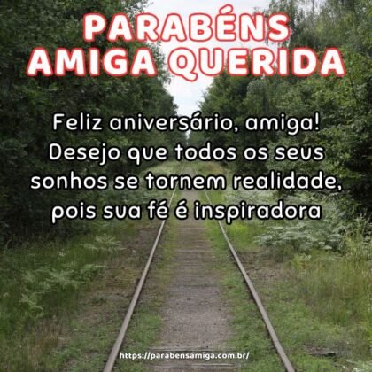 Feliz aniversário, amiga! Desejo que todos os seus sonhos se tornem realidade, pois sua fé é inspiradora. Feliz aniversário, amiga! Desejo que todos os seus sonhos se tornem realidade, pois sua fé é inspiradora.