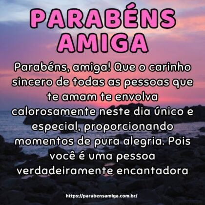 Parabéns, amiga! Que o carinho sincero de todas as pessoas que te amam te envolva calorosamente neste dia único e especial, proporcionando momentos de pura alegria. Pois você é uma pessoa verdadeiramente encantadora. Parabéns, amiga! Que o carinho sincero de todas as pessoas que te amam te envolva calorosamente neste dia único e especial, proporcionando momentos de pura alegria. Pois você é uma pessoa verdadeiramente encantadora.