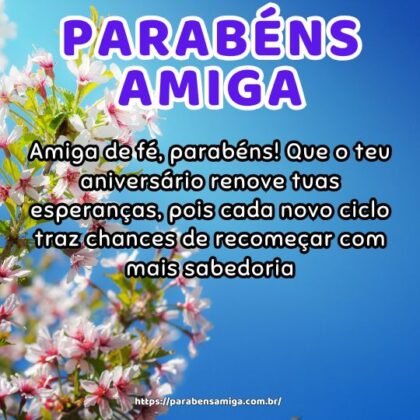 Amiga de fé, parabéns! Que o teu aniversário renove tuas esperanças, pois cada novo ciclo traz chances de recomeçar com mais sabedoria. Amiga de fé, parabéns! Que o teu aniversário renove tuas esperanças, pois cada novo ciclo traz chances de recomeçar com mais sabedoria.