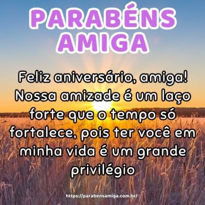 Feliz aniversário, amiga! Nossa amizade é um laço forte que o tempo só fortalece, pois ter você em minha vida é um grande privilégio. Feliz aniversário, amiga! Nossa amizade é um laço forte que o tempo só fortalece, pois ter você em minha vida é um grande privilégio.